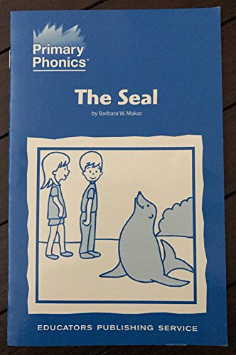Stock image for The Seal (Primary Phonics, Storybook 2-8) for sale by Wonder Book