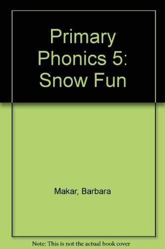Beispielbild fr Primary Phonics 5: Snow Fun zum Verkauf von Wonder Book