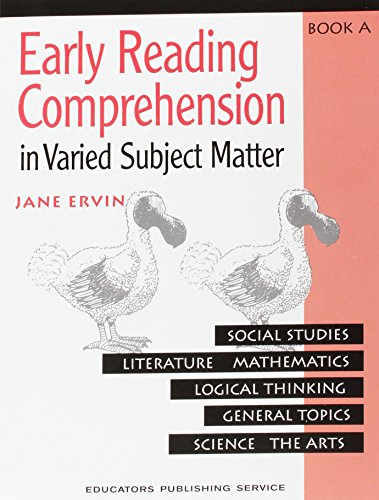 Stock image for Early Reading Comprehension in Varied Subject Matter Book A for sale by Ergodebooks