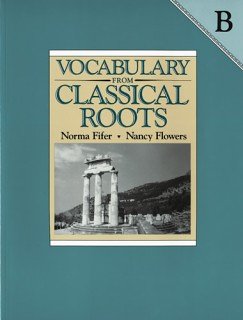 9780838808665: Vocabulary from Classical Roots B: Answer Key
