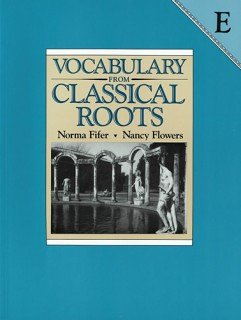 Stock image for Vocabulary from Classical Roots E for sale by HPB Inc.