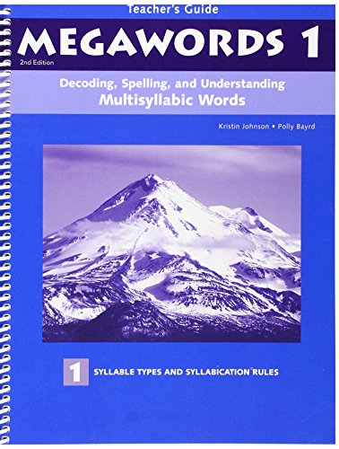 Imagen de archivo de Decoding, Spelling, and Understanding Multisyllabic Words: Syllable Types and Cyllabication Rules (Megawords, 1) a la venta por 2nd Life Books