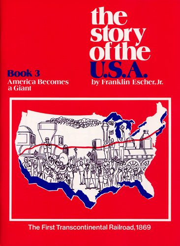 Beispielbild fr The Story of the U.S.A. (America Becomes A Giant, Book 3) zum Verkauf von SecondSale