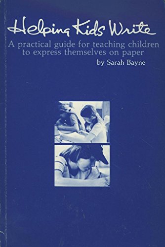 9780838816714: Helping Kids Write: A Practical Guide for Teaching
