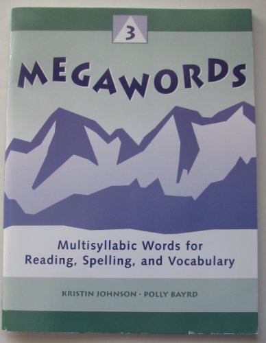 Beispielbild fr Megawords 3, Multisyllabic Words For Reading, Spelling And Vocabulary: Student Workbook Edition ISBN 10: 0838818307; ISBN 13: 9780838818305 (2002 COPYRIGHT) zum Verkauf von ~Bookworksonline~
