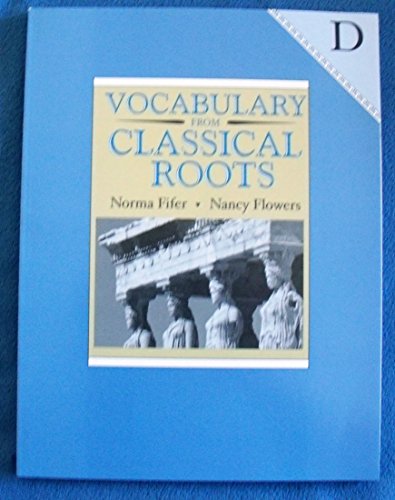 Stock image for Vocabulary from Classical Roots D Student Grd 10 for sale by ThriftBooks-Atlanta