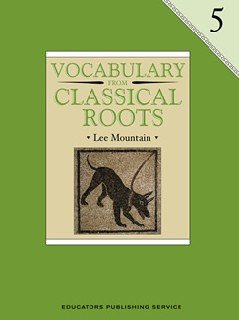 Stock image for Vocabulary from Classical Roots 5 for sale by Goodwill