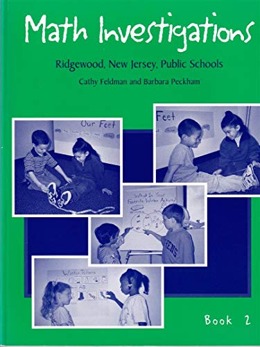 Stock image for MATH INVESTIGATIONS [RIDGEWOOD, NEW JERSEY, PUBLIC SCHOOLS], BOOK 2 for sale by Better World Books
