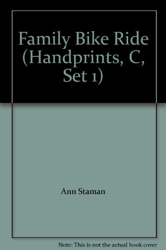 Stock image for Family Bike Ride (Handprints, C, Set 1) for sale by Better World Books