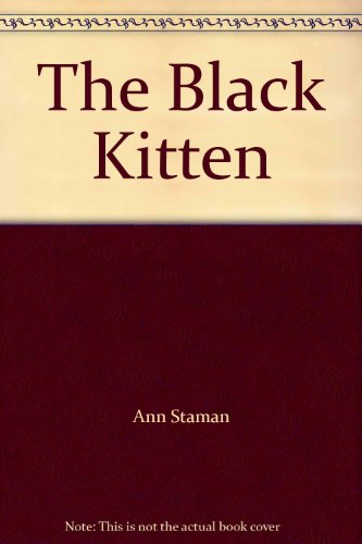 Beispielbild fr The Black Kitten zum Verkauf von Wonder Book
