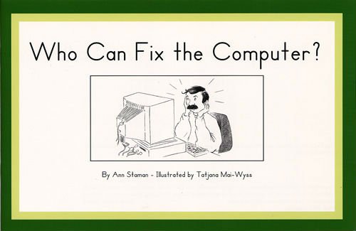 Stock image for Who Can Fix the Computer? for sale by Better World Books