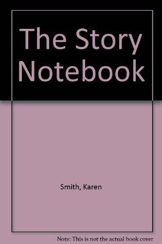 The Story Notebook (9780838825259) by Smith, Karen