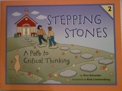 Imagen de archivo de Stepping Stones 2, A Path to Critical Thinking a la venta por ThriftBooks-Atlanta