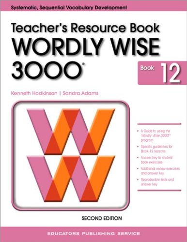 9780838828434: Wordly Wise 3000 Book 12 Teacher Resource Book 2nd Edition (Wordly Wise 3000 2nd Edition)