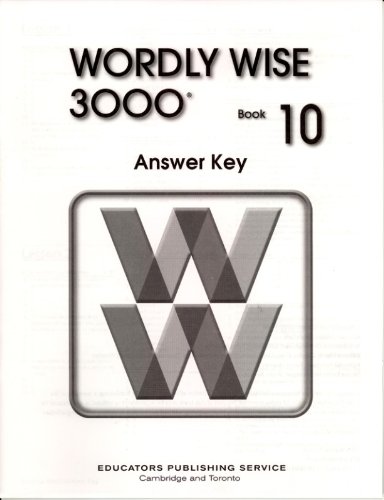 Stock image for Wordly Wise 3000: Book 10 Answer Key for sale by Irish Booksellers