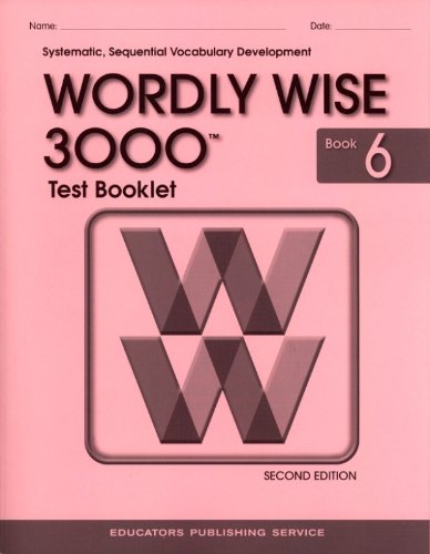 9780838829363: WORDLY WISE 3000:BOOK 6-TEST BOOK