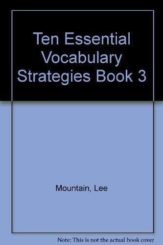 Imagen de archivo de Ten Essential Vocabulary Strategies Book 3 a la venta por HPB Inc.