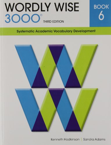 Imagen de archivo de Wordly Wise 3000 Book 6: Systematic Academic Vocabulary Development a la venta por HPB-Red