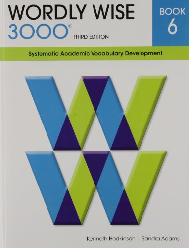 Stock image for Wordly Wise 3000 Book 6: Systematic Academic Vocabulary Development for sale by HPB-Diamond
