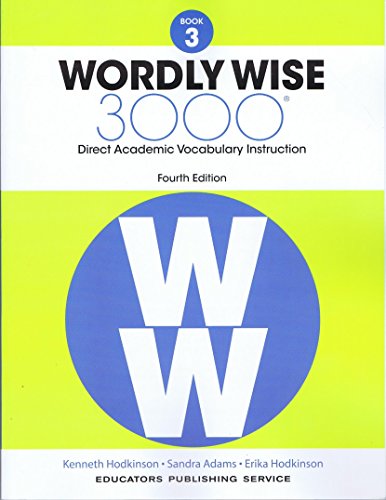 Imagen de archivo de Wordly Wise, Book 3: 3000 Direct Academic Vocabulary Instruction a la venta por -OnTimeBooks-