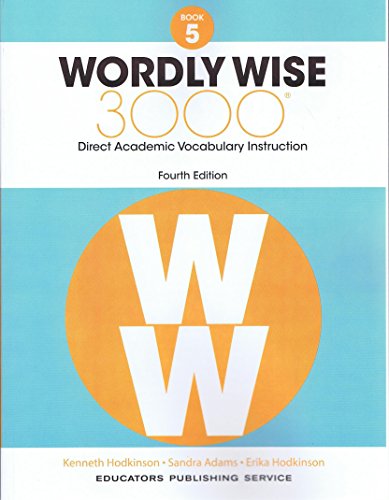 Imagen de archivo de Wordly Wise, Grade 5: Direct Academic Vocabulary Instruction a la venta por HPB-Red