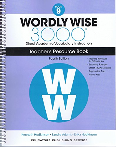 Imagen de archivo de Wordly Wise, Book 9: 3000 Direct Academic Vocabulary Instruction Teachers Resource Book a la venta por Booksavers of Virginia