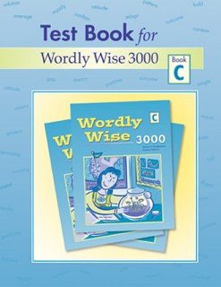 Test Book for Wordly Wise 3000: Grades 2-4, Book C (9780838881309) by Hodkinson