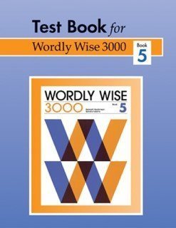 Stock image for Wordly Wise 3000: Test 5 for sale by PAPER CAVALIER US