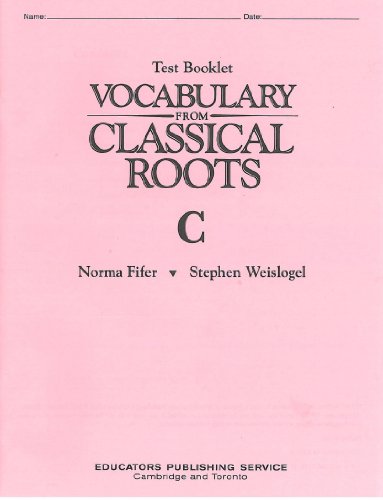 Stock image for Vocabulary From Classical Roots C: Test Booklet for sale by SecondSale