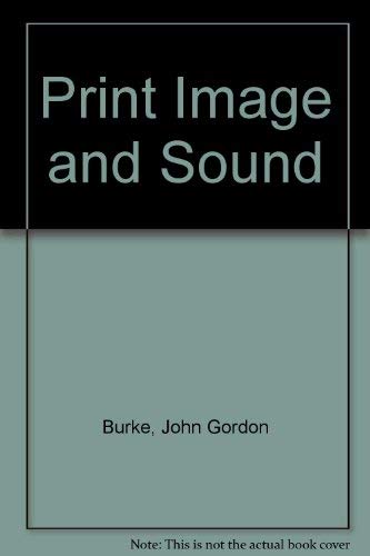 9780838901229: Print, Image and Sound: Essays on Media