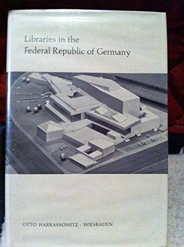Beispielbild fr Libraries in the Federal Republic of Germany zum Verkauf von Better World Books