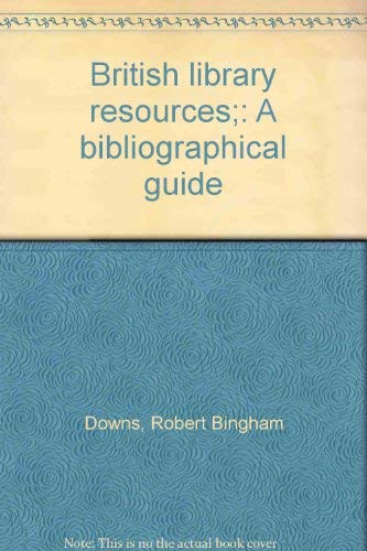 9780838901502: British library resources;: A bibliographical guide