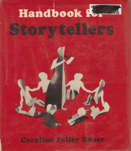 Beispielbild fr Handbook for Storytellers zum Verkauf von Better World Books