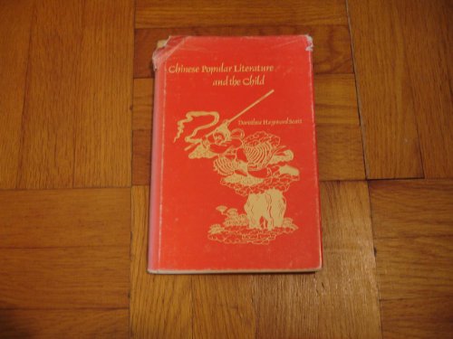 Imagen de archivo de Chinese Popular Literature and the Child a la venta por Better World Books