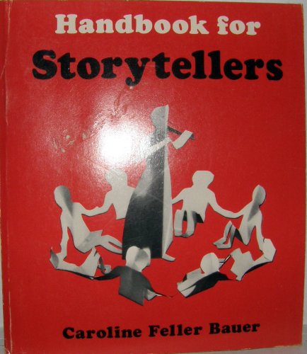 Beispielbild fr Handbook for Storytellers zum Verkauf von SecondSale