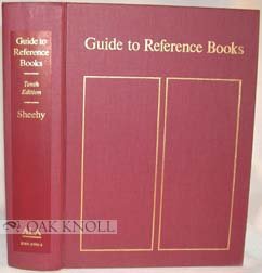 Guide to Reference Books - Sheehy, Eugene P.