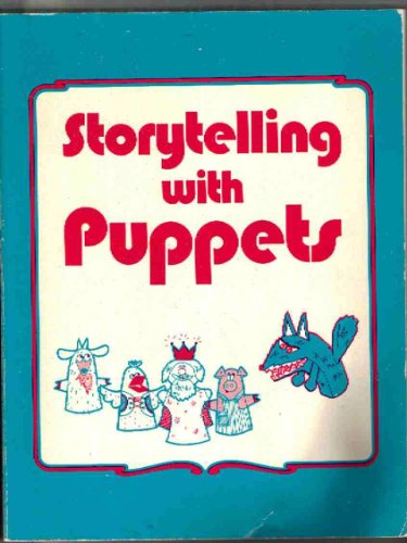 Beispielbild fr Storytelling With Puppets zum Verkauf von Wonder Book