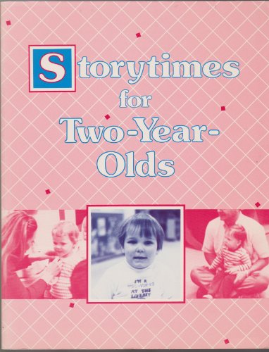 Imagen de archivo de Storytimes for Two-Year-Olds a la venta por ThriftBooks-Atlanta