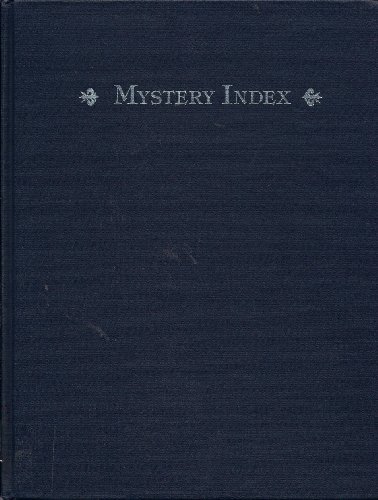 9780838904619: Mystery Index: Subjects, Settings and Sleuths for 10, 000 Mystery Novels