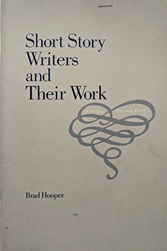 Beispielbild fr Short Story Writers and Their Works : A Guide to the Best zum Verkauf von Better World Books