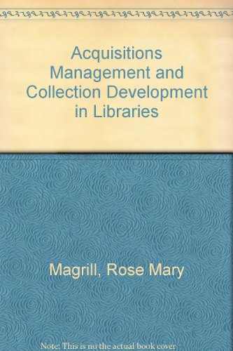 Beispielbild fr Acquisitions Management and Collection Development in Libraries zum Verkauf von Lot O'Books