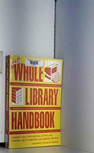 Imagen de archivo de The Whole Library Handbook a la venta por funyettabooks