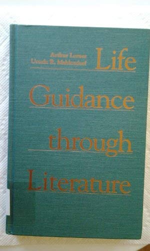 9780838905784: Life Guidance Through Literature