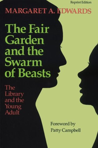 9780838906354: The Fair Garden and the Swarm of Beasts: Library and the Young Adult