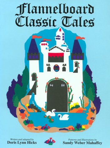 Beispielbild fr Flannelboard Classic Tales zum Verkauf von Better World Books