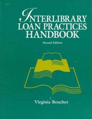 Beispielbild fr Interlibrary Loan Practices Handbook zum Verkauf von Better World Books