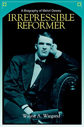 Stock image for Irrepressible Reformer for sale by Better World Books: West