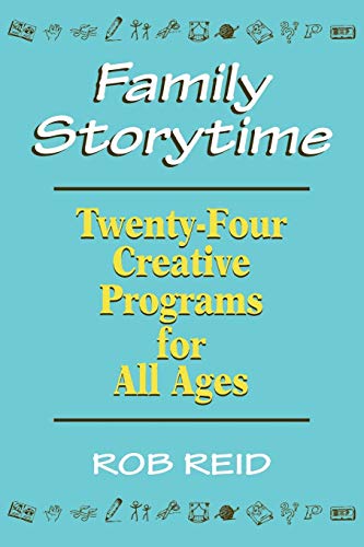 Beispielbild fr Family Storytime: 24 Creative Programs for All Ages zum Verkauf von Wonder Book