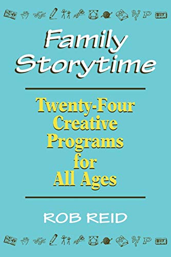 Imagen de archivo de Family Storytime: 24 Creative Programs for All Ages a la venta por Wonder Book