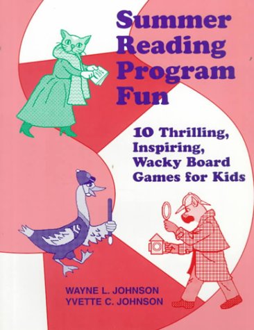 9780838907559: Summer Reading Program Fun: 10 Thrilling, Inspiring, Wacky Board Games for Kids
